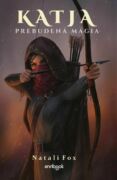 Katja - Prebudená mágia (e-kniha)