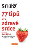 77 tipů pro zdravé srdce (e-kniha)