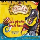 Jak přežít dračí bouři (Jak vycvičit draka 7) (CD)