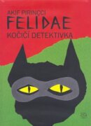 Felidae - Kočičí detektivka