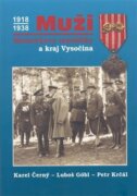 Muži Masarykovy republiky a kraj Vysočina
