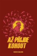 Až přijde kohout (e-kniha)