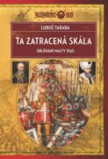 Ta zatracená skála - Obléhání Malty 1565