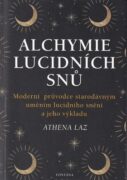 Alchymie lucidních snů