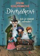Divňákovi – Kdo je vlastně normální?