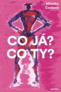 Co já? Co ty?