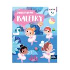 Kvído - Samolepkování: Baletky