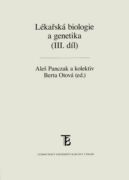 Lékařská biologie a genetika (III. díl) (e-kniha)