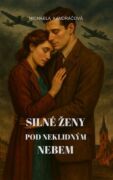 Silné ženy: Pod neklidným nebem (e-kniha)