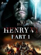 Henry VI, Part 1 (e-kniha)