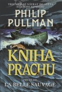 Kniha Prachu 1 - La Belle Sauvage