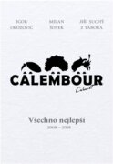 Cabaret Calembour - Všechno nejlepší 2008-2018