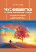 Psychosomatika pro lékaře, psychoterapeuty i laiky (e-kniha)