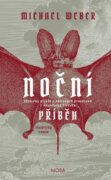 Noční příběh - Skutečný příběh o upírských procesech z Opavského Slezka