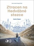 Ztracen na Hedvábné stezce