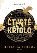 Čtvrté křídlo - exkluzivní vydání - S bonusovými kapitolami