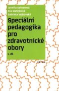 Speciální pedagogika pro zdravotnické obory - 1. díl