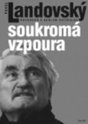Soukromá vzpoura - Rozhovor s Karlem Hvížďalou