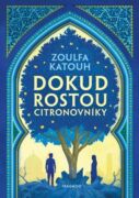 Dokud rostou citronovníky (e-kniha)