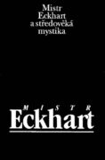 Mistr Eckhart a středověká mystika (e-kniha)