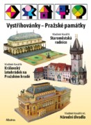 Vystřihovánky - Pražské památky - Národní divadlo - Staroměstská radnice - Letohrádek královny Anny
