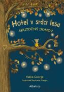 Hotel v srdci lesa 1: Skutočný domov (e-kniha)