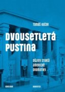 Dvousetletá pustina - Dějiny starší americké dramatiky