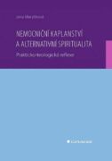 Nemocniční kaplanství a alternativní spiritualita (e-kniha)