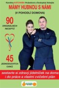 Mámy hubnou s námi - V pohodlí domova