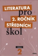 Literatura pro 2. ročník středních škol Učebnice