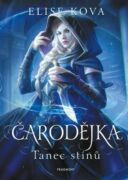 Čarodějka - Tanec stínů (e-kniha)