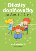 Diktáty a doplňovačky na doma i do školy pro 4. a 5. třídu ZŠ
