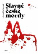 Slavné české mordy (e-kniha)