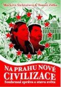 Na prahu nové civilizace - Souhrnná zpráva o stavu světa