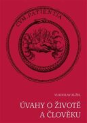 Úvahy o životě a člověku