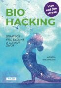 Biohacking (e-kniha)