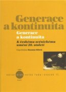 Generace a kontinuita - K českému scénickému umění 20. století