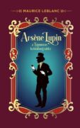 Arsene Lupin a Tajomstvo krištáľovej zátky (e-kniha)