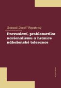 Pravoslaví, problematika nacionalismu a hranice náboženské tolerance (e-kniha)