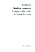 Napít se z pramene - Prolegomena ke studiu starší české literatury