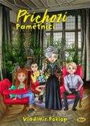 Příchozí - Kniha čtvrtá - Paměťníci (e-kniha)