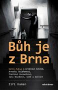 Bůh je z Brna (e-kniha)
