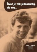 Život je tak jednoduchý, ale my… (e-kniha)
