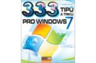 333 tipů a triků pro Windows 7