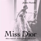 Miss Dior - Múza a bojovnice. Pravdivý příběh Catherine Dior (CD)