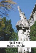 Naši verní ochrancovia (e-kniha)