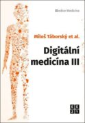 Digitální medicína III