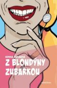 Z blondýny zubařkou (e-kniha)