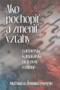Ako pochopiť a zmeniť vzťahy (e-kniha)