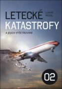 Letecké katastrofy a jejich vyšetřování 2